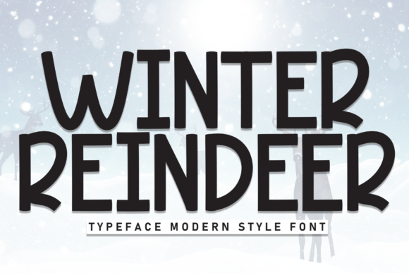 Bringing Holiday Cheer to Life with Winter Reindeer Typography