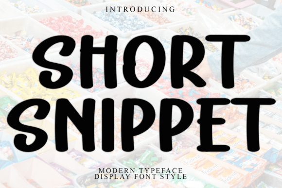 Embracing Warmth and Whimsy: A Guide to the Short Snippet Font