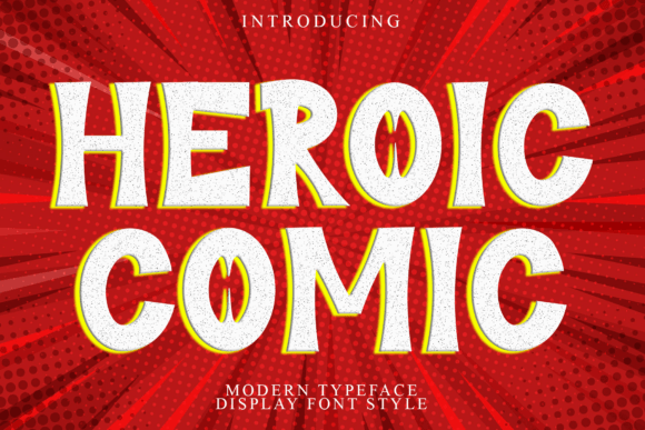 Heroic Comic: Evaluating a Bold, Playful Typeface for Modern Design Projects