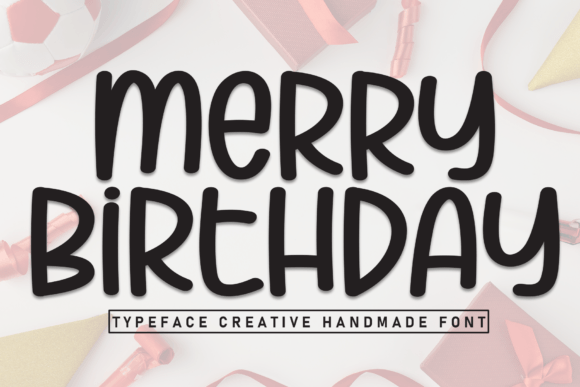 Merry Birthday: A Handwritten Font for Cozy Designs