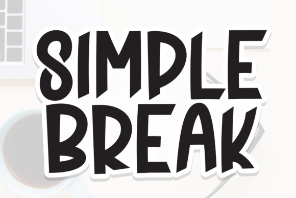 Simple Break: The Bold Display Font for Modern Headlines