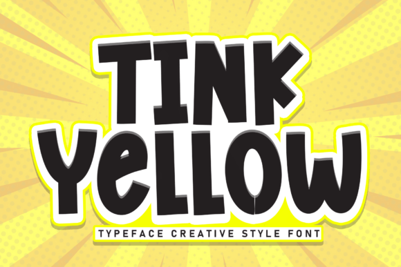 Tink Yellow: Bold Typography for Impact